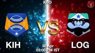 KIH vs LOG Baseball Match Previews