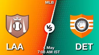 LAA vs DET Baseball Match Previews
