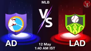 AD vs LAD Baseball Match Previews