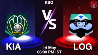 KIA vs LOG Baseball Match Previews