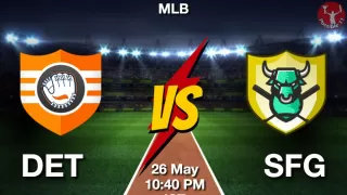 DET vs SFG Baseball Match Previews