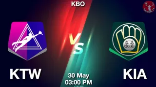 KTW vs KIA Baseball Match Previews