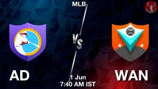 AD vs WAN Baseball Match Previews