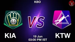 KIA vs KTW Baseball Match Previews