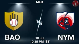 BAO vs NYM Baseball Match Previews