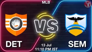 DET vs SEM Baseball Match Previews
