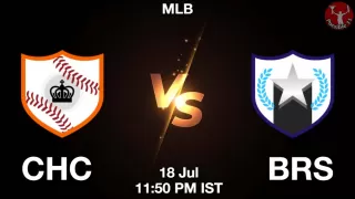 CHC vs BRS Baseball Match Previews