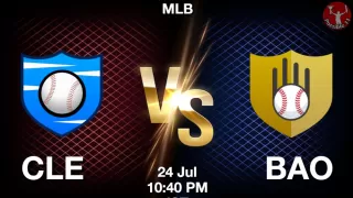 CLE vs BAO Matcch Previews
