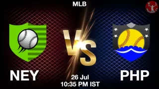 NEY vs PHP Baseball Match Previews