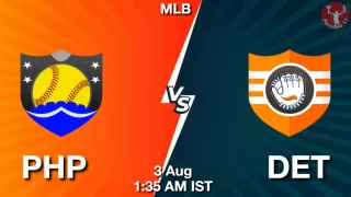PHP vs DET Baseball Match Previews