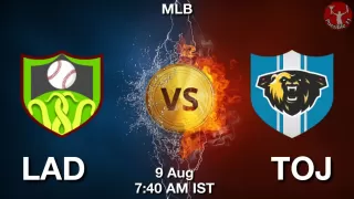 LAD vs TOJ Baseball Match Previews