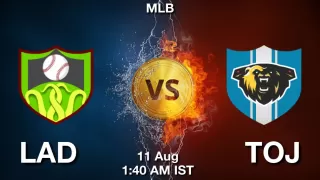 LAD vs TOJ Baseball Match Previews