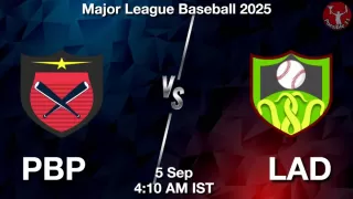 PBP vs LAD Baseball Match Previews