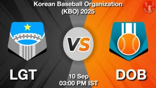 LGT vs DOB Baseball Match Previews
