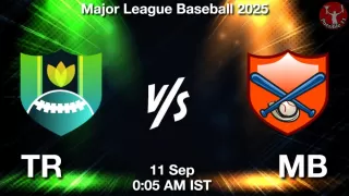 TR vs MB Baseball Match Previews
