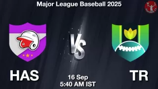 HAS vs TR Baseball Match Previews