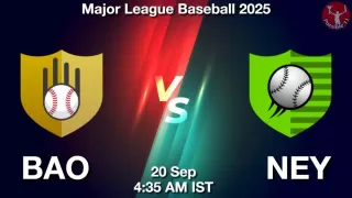 BAO vs NEY Baseball Match Previews