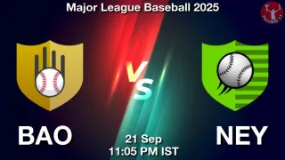 BAO vs NEY Baseball Match Previews