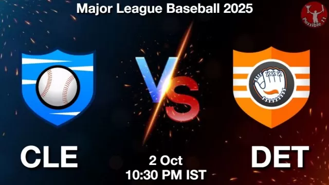 CLE vs DET ड्रीम11 भविष्यवाणी, फैंटेसी क्रिकेट टीम - 02 अक्टूबर 2025