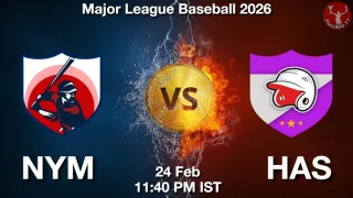 NYM vs HAS Baseball Match Previews