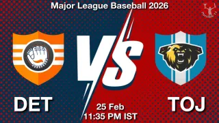 DET vs TOJ Baseball Match Previews