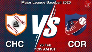 CHC vs COR Baseball Match Previews