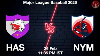 HAS vs NYM Baseball Match Previews
