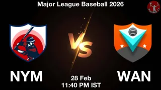 NYM vs WAN Baseball Match Previews