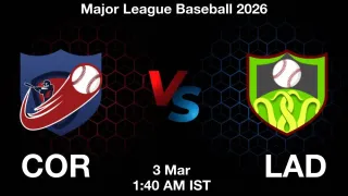 COR vs LAD Baseball Match Previews