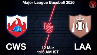 CWS vs LAA Baseball Match Previews
