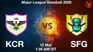KCR vs SFG Baseball Match Previews