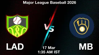 LAD vs MB Baseball Match Previews