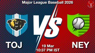TOJ vs NEY Baseball Match Previews