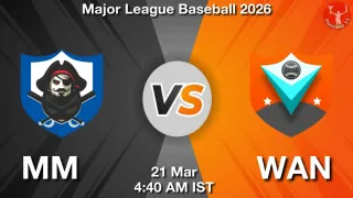 MM vs WAN Baseball Match Previews