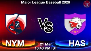 NYM vs HAS Baseball Match Previews