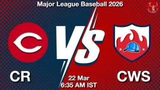 CR vs CWS Baseball Match Previews