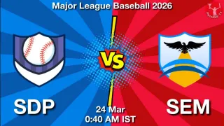 SDP vs SEM Baseball Match Previews