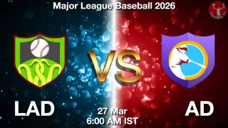 LAD vs AD Baseball Match Previews