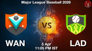 WAN vs LAD Baseball Match Previews