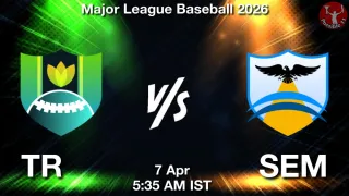 TR vs SEM Baseball Match Previews
