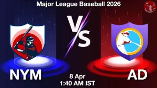 NYM vs AD Baseball Match Previews