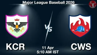 KCR vs CWS Baseball Match Previews