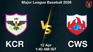 KCR vs CWS Baseball Match Previews