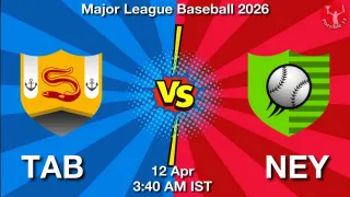 TAB vs NEY Baseball Match Previews