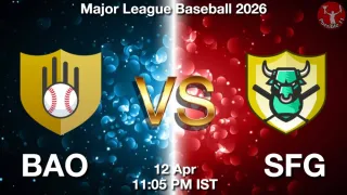 BAO vs SFG Baseball Match Previews