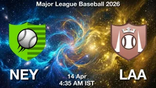 NEY vs LAA Baseball Match Previews