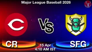 CR vs SFG Baseball Match Previews