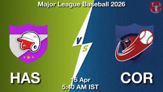 HAS vs COR Baseball Match Previews