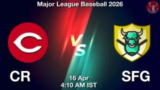 CR vs SFG Baseball Match Previews