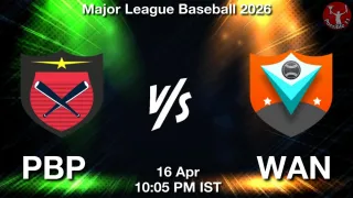 PBP vs WAN Baseball Match Previews